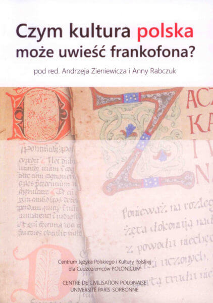 Czym kultura polska może uwieść frankofona