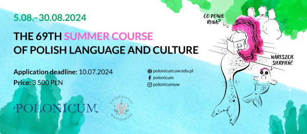 69th Summer Course Of Polish Language and Culture Polonicum UW